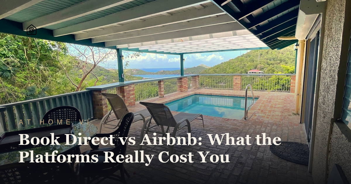 Book Direct vs Airbnb & VRBO — At Home VI