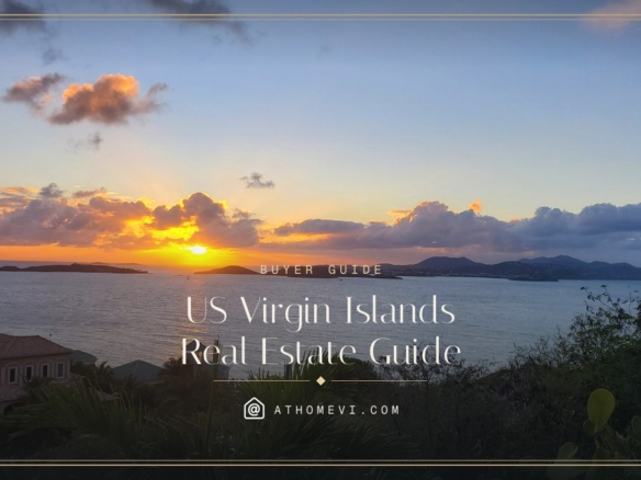 US Virgin Islands Real Estate: A Buyer's Guide — At Home VI